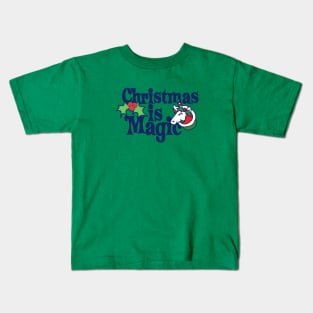 Christmas is Magic Kids T-Shirt